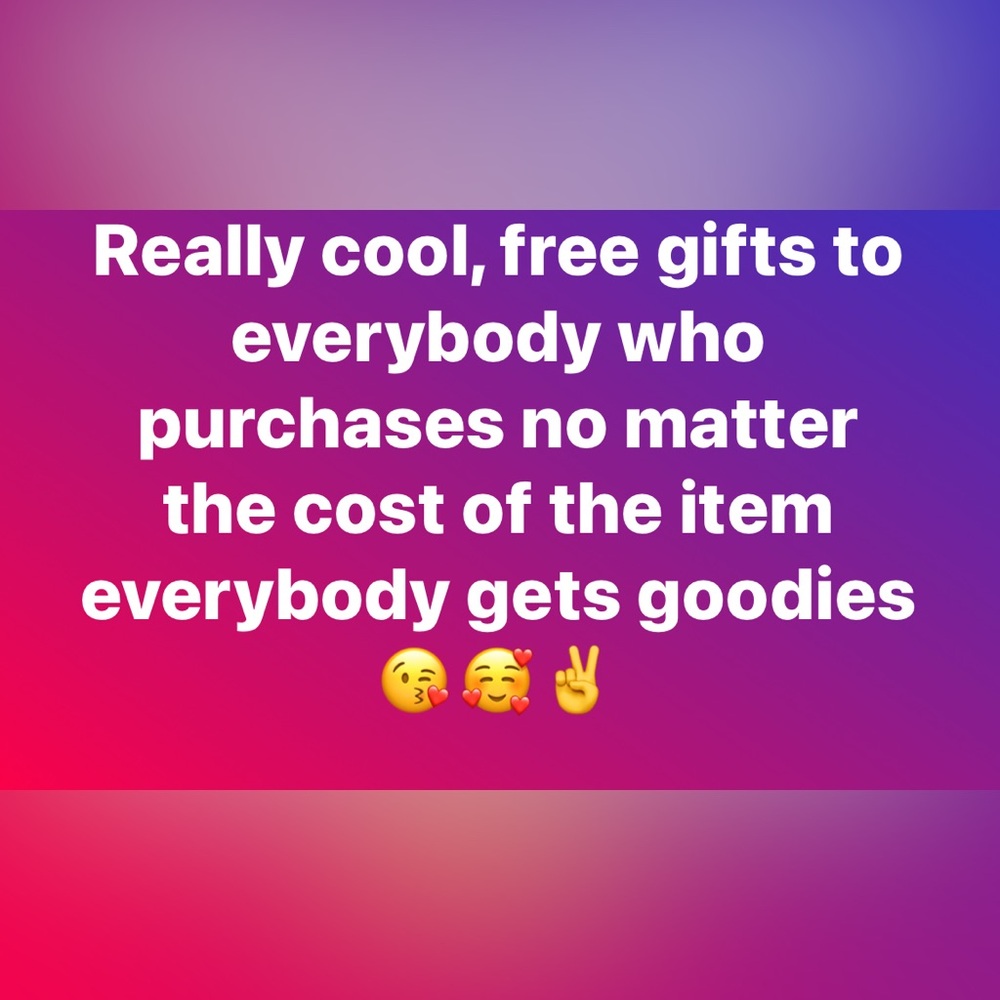 Free Free Free… To all of my wonderful Poshers anyone who makes a purchase